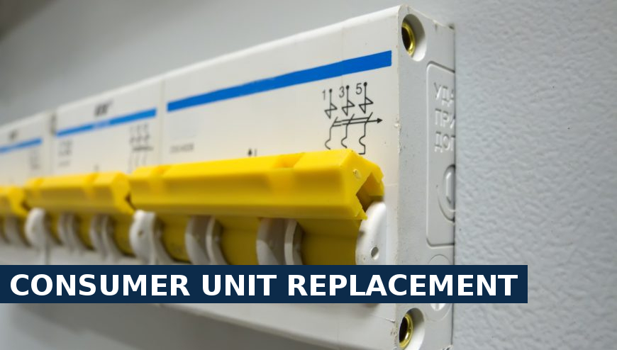 Consumer unit replacement Bexleyheath